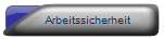 Arbeitssicherheit