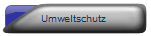 Umweltschutz
